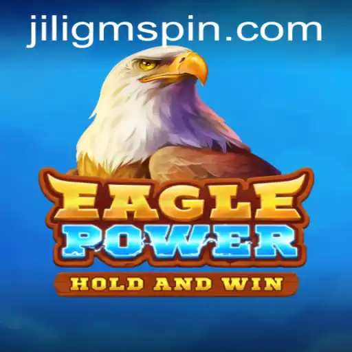 Exploring the World of EaglePower: A Dynamic Gaming Experience